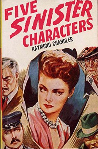 Five Sinister Characters