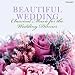 Beautiful Wedding - The Wedding Dinner