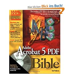 Adobe Acrobat 5 PDF Bible [With CDROM] (Bible (Wiley))