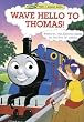 Wave Hello to Thomas! (Thomas and Friends) (Lift-and-Peek-a-Brd Books(TM))