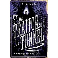 Traitor and the Tunnel