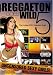 Reggaeton Goes Wild, Vol. 5 [2006] (REGION 1) (NTSC)