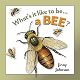 What's it like to be ... a bee?
