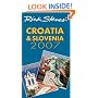 Rick Steves' Croatia and Slovenia 2007