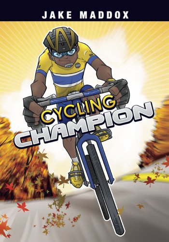 Cycling Champion (Jake Maddox Sports Stories)