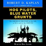 Hog Pilots, Blue Water Grunts (Unabridged)