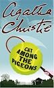 Cat Among the Pigeons