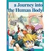 A Journey into the Human Body, Volume 2 (Everyday Science series)