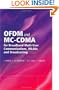 OFDM and MC-CDMA for Broadband Multi-User Communications, WLANs and Broadcasting