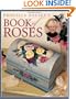Priscilla Hauser's Book of Roses