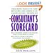 The Consultant's Scorecard: Tracking Results and Bottom-Line Impact of Consulting Projects