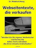 Webseitentexte, die verkaufen - Schreiben Sie Texte für Ihre Webseite, die verkaufen können