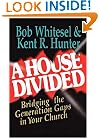 A House Divided: Bridging the Generation Gap in your Church