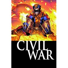 Civil War: Wolverine (Wolverine (Marvel) (Quality Paper))