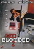 Hot Blooded ( Hit & Run ) ( Red-Blooded American Girl II )