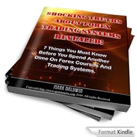 Shocking Truths About Forex Trading Systems Revealed!