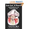 Lead Like a Pirate!  Leadership Secrets of the Pirates of St. Croix