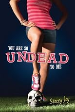 You Are So Undead to Me