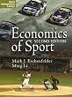 The Economics of Sports (Sport Management Library)