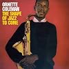 The Shape of Jazz to Come