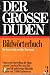 Duden Bildworterbuch der deutschen Sprache (Der Grosse Duden - Band 3) (German Edition)