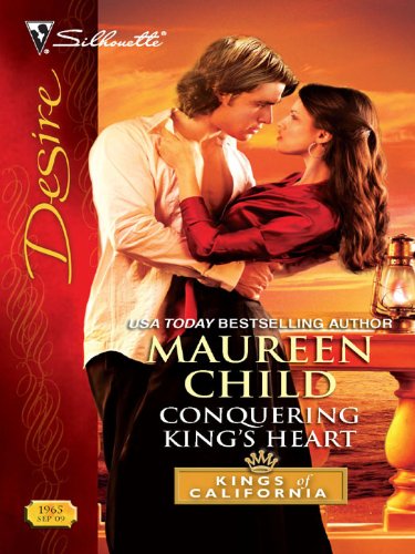 Conquering King's Heart (Kings of California Book 4)