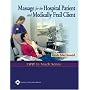 Massage for the Hospital Patient and Medically Frail Client (LWW In Touch Series)