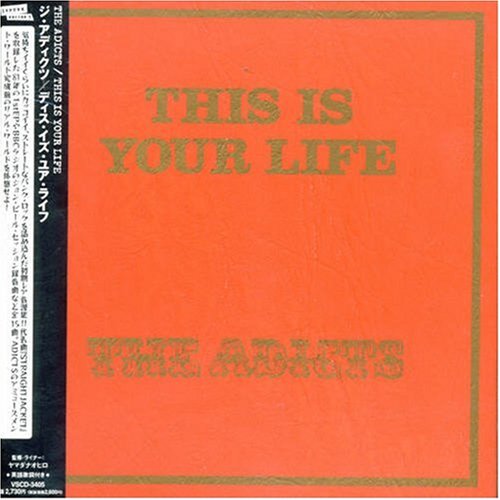 The Adicts - This Is Your Life - Zortam Music