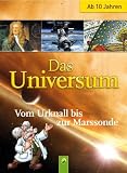 Das Universum - Vom Urknall bis zur Marssonde - Mario Rigutti