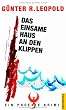 Das einsame Haus an den Klippen: Ein Phoenix Krimi