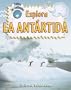 Explora la Antartida (Explora Los Continentes) (Spanish Edition)
