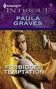 Forbidden Temptation (Harlequin Intrigue Series)