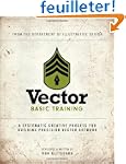 Vector Basic Training: A Systematic C...