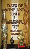DAYS OF WINE AND SUSHI: AN ENGLISH PERSPECTIVE ON JAPAN
