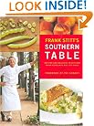 Frank Stitt's Southern Table: Recipes and Gracious Traditions from Highlands Bar and Grill