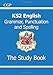 KS2 English: Grammar, Punctuation and Spelling Study Book (for the New Curriculum)