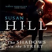 The Shadows in the Street | Susan Hill