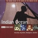 Music Rough Guide : Indian Ocean - Mauritius, Seychelles, Madagascar, Zanzibar