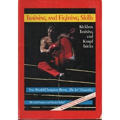 Training And Fighting Skills - Kickboxtraining und Kampftricks