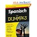 Spanisch f�r Dummies (Fur Dummies)