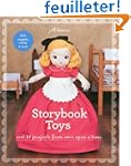 Storybook Toys: Sew 16 Projects from...
