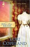 Yellow Rose Bride (Wildflower Series #1) (Steeple Hill Womens Fiction #42)
