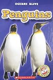 Penguins (Blastoff! Readers: Oceans Alive)