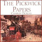 The Pickwick Papers | [Charles Dickens]
