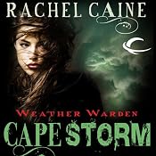 Cape Storm: Weather Warden, Book 8 | Rachel Caine