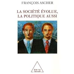 La soci�t� �volue, la politique aussi