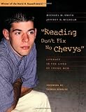  Reading Don t Fix No Chevys : Literacy in the Lives of Young Men