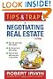 Tips & Traps for Negotiating Real Estate, Third Edition (Tips and Traps)
