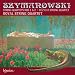 Szymanowski; Rozycki - String Quartets