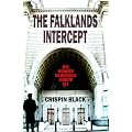 The Falklands Intercept: MI5, Murder, Cambridge, Surete, CIA